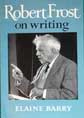 Robert Frost on Writing